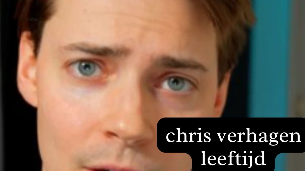 chris verhagen leeftijd​